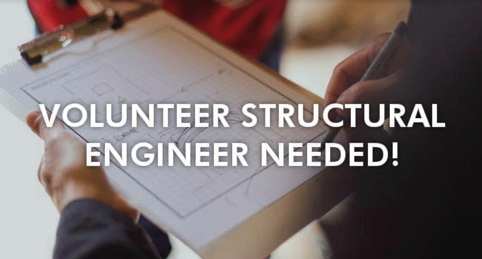 Volunteer Structural Engineer Needed